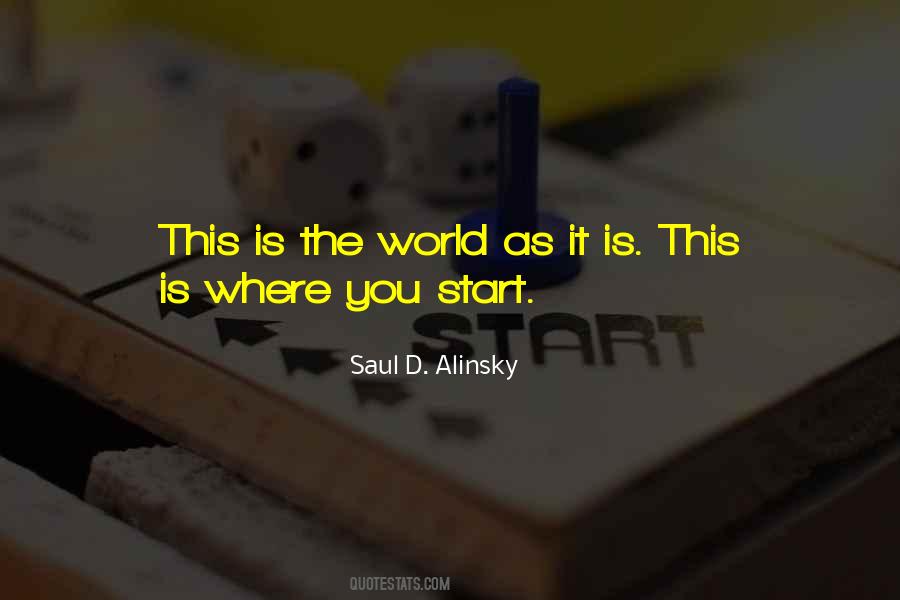 Saul Alinsky Sayings #1353987
