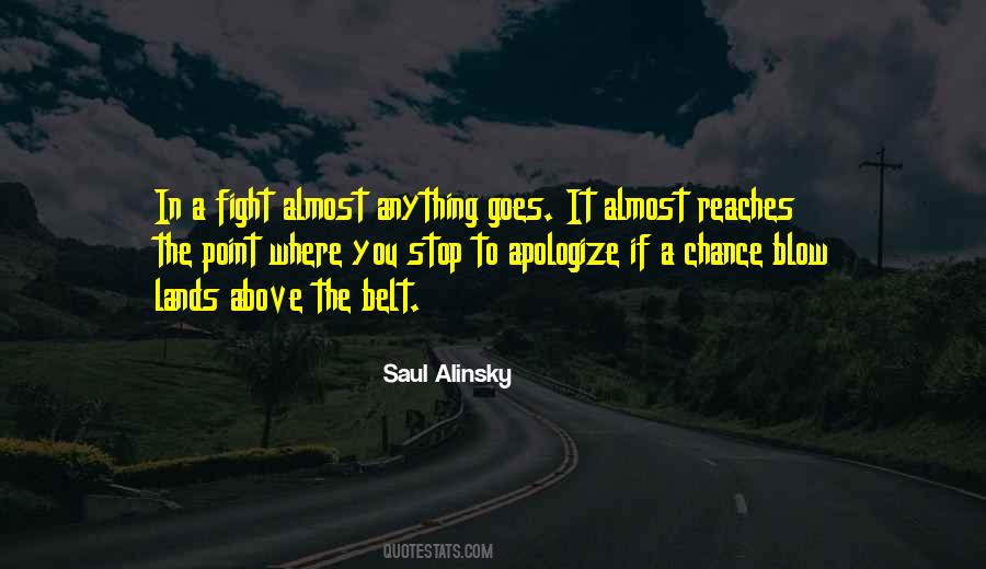 Saul Alinsky Sayings #1708997