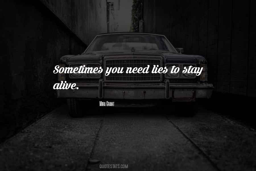 Stay Alive Sayings #1123589