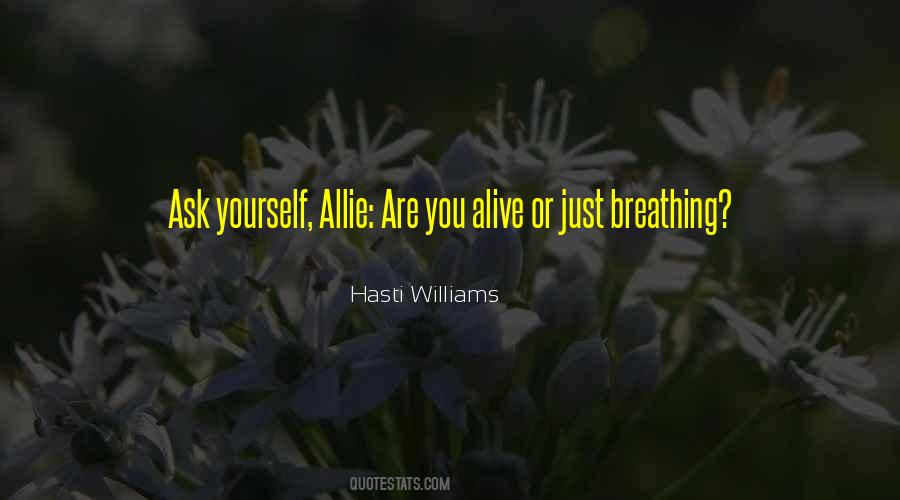 Are You Alive Sayings #895379