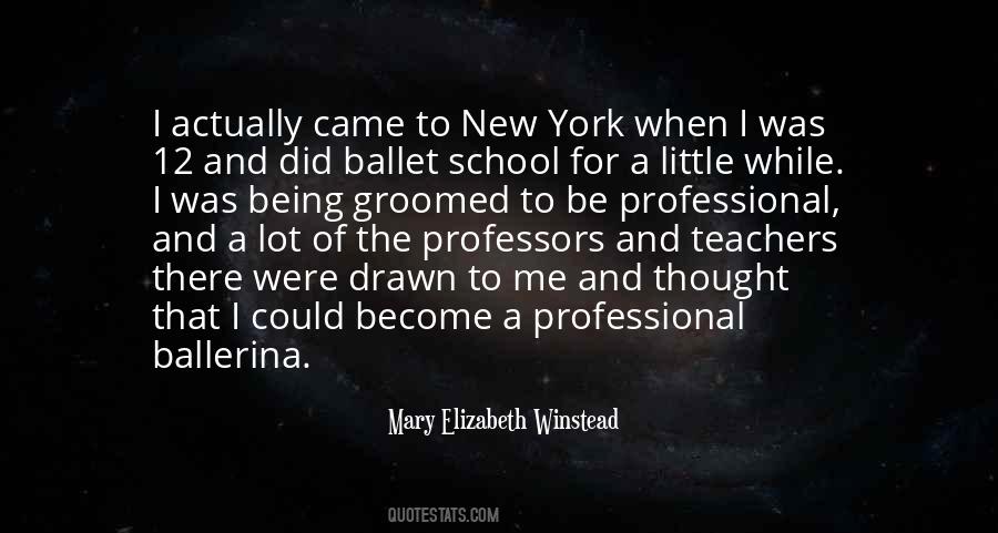 Ballet Teacher Sayings #1121505