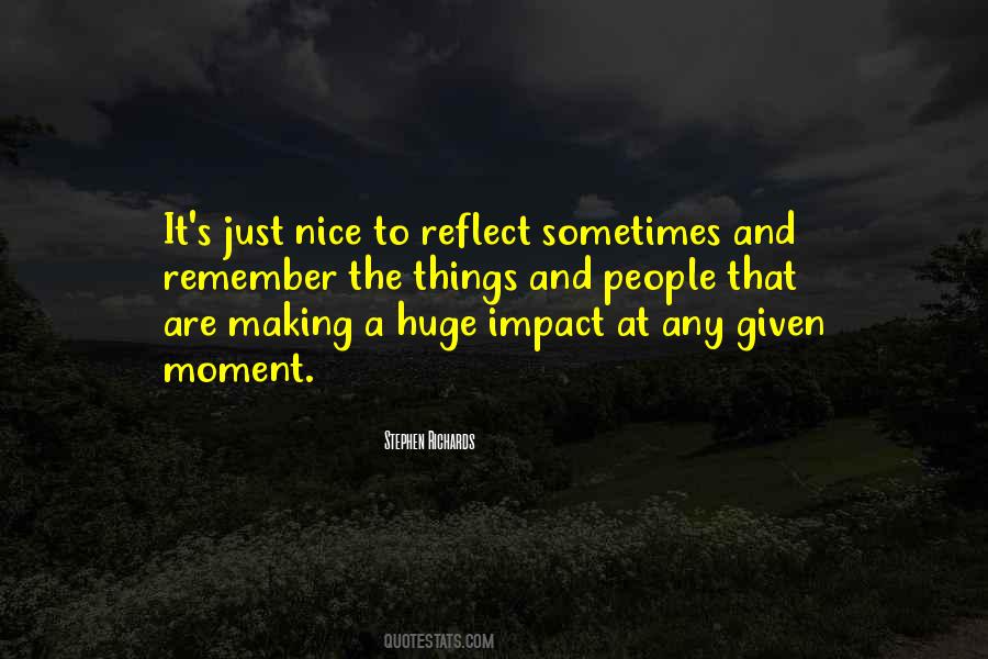 Quotes About Self Reflection #469393 Quotes About Self Reflection #469393