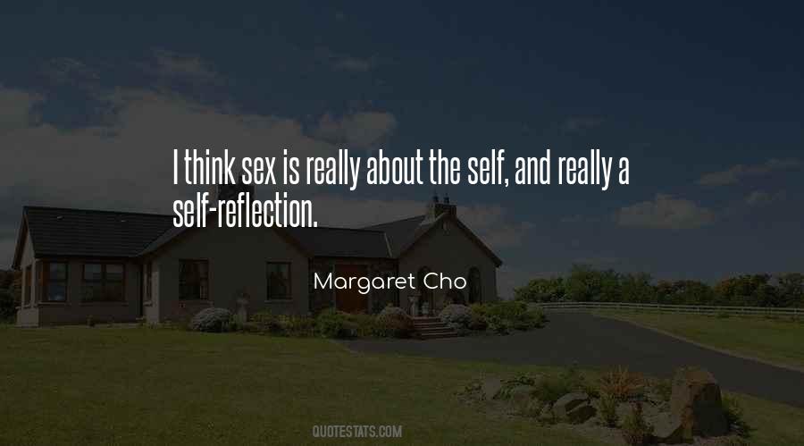Quotes About Self Reflection #963484