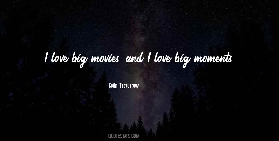 Quotes About Movies And Love #343413