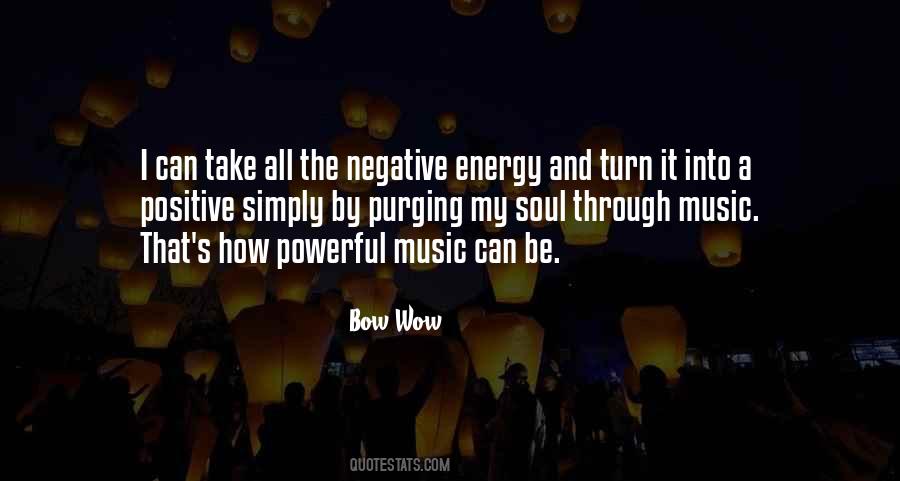 Quotes About Negative Energy #1090401