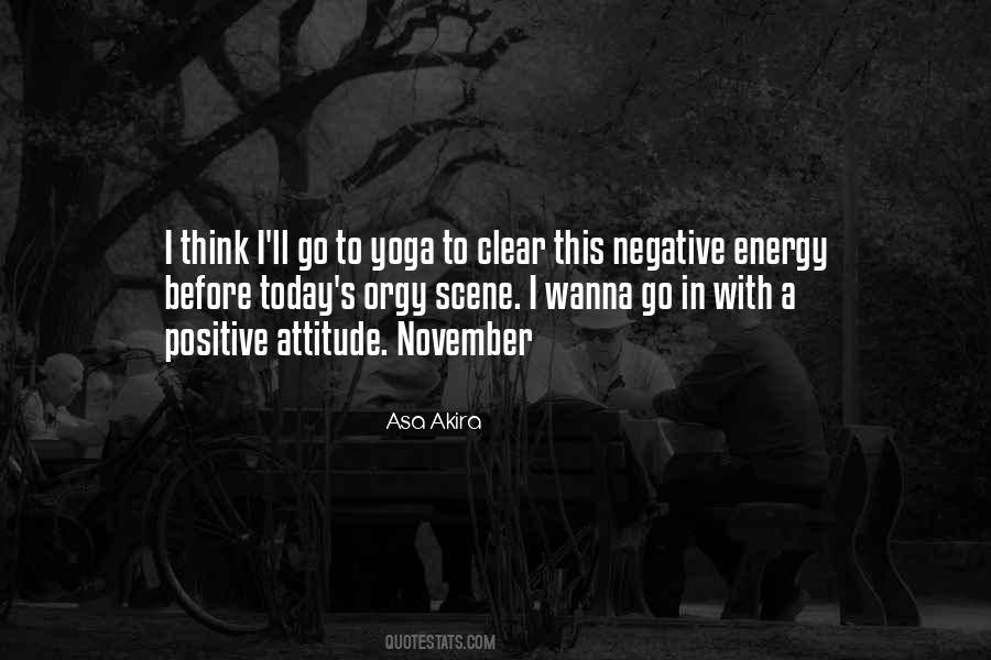 Quotes About Negative Energy #1244943