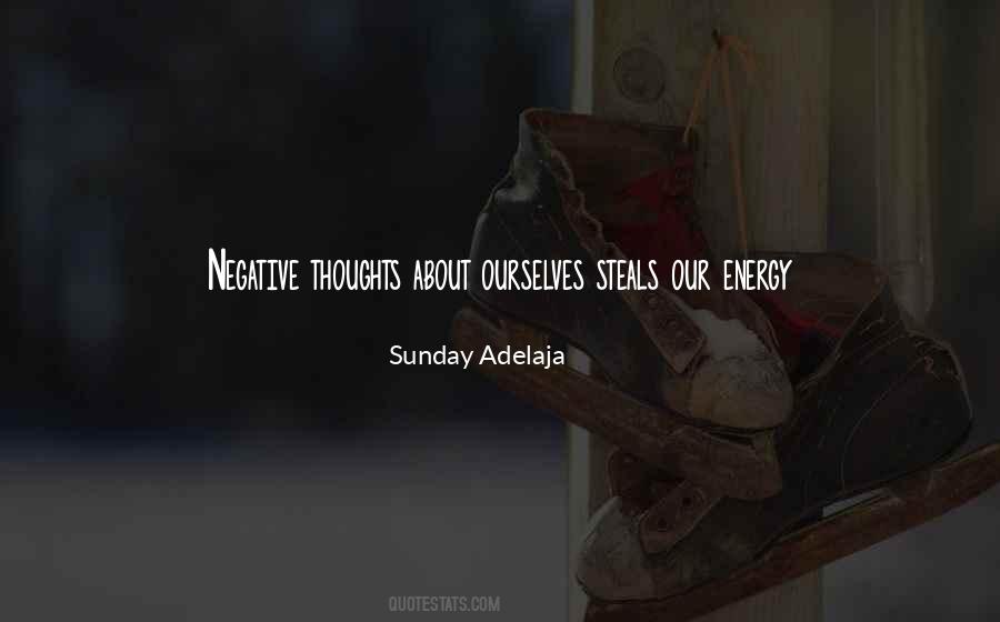 Quotes About Negative Energy #183369