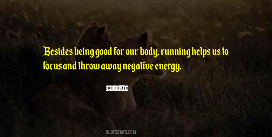 Quotes About Negative Energy #323430