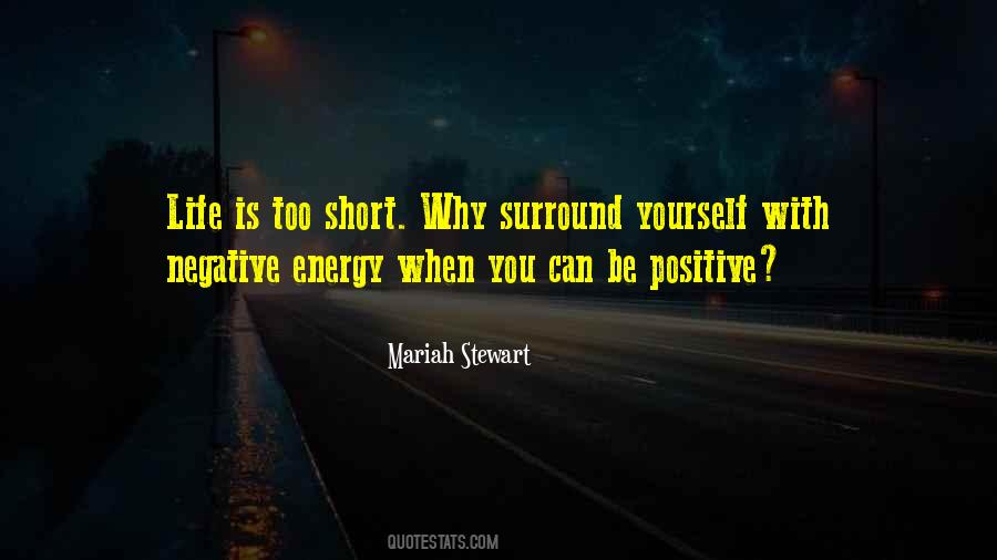 Quotes About Negative Energy #610652