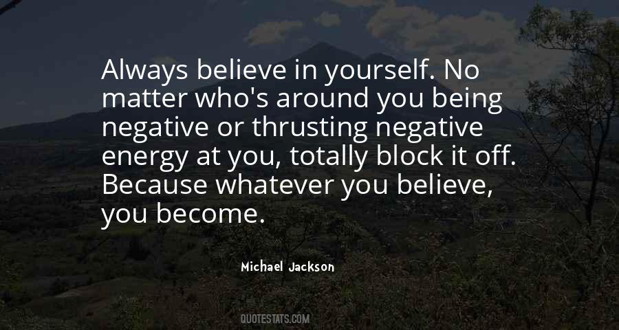 Quotes About Negative Energy #913849