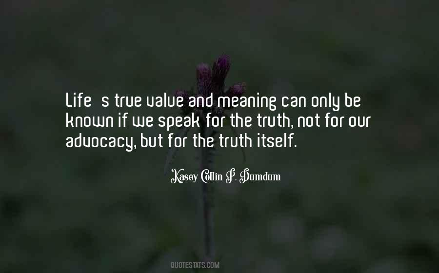 True Value Sayings #1785965