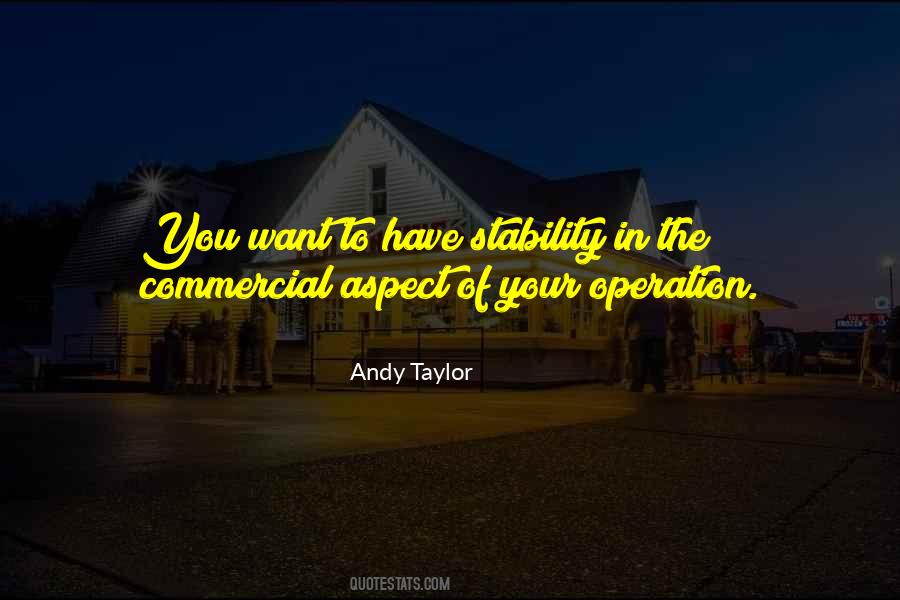 Andy Taylor Sayings #482098