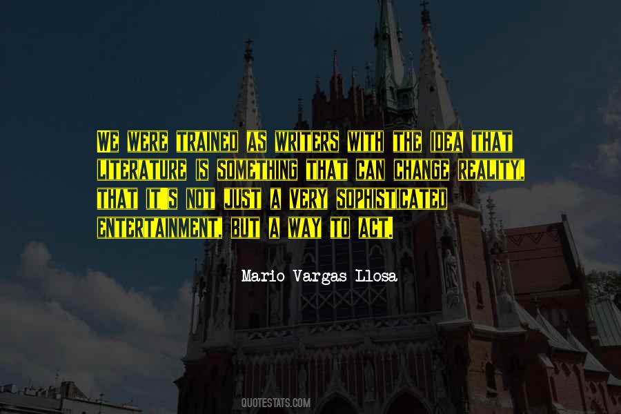 Mario Vargas Llosa Sayings #659866
