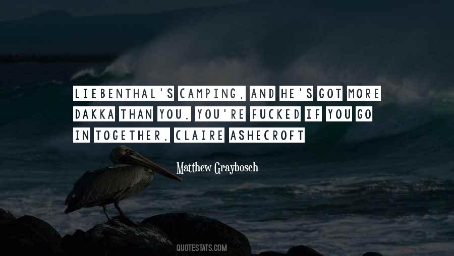 Going Camping Sayings #54557