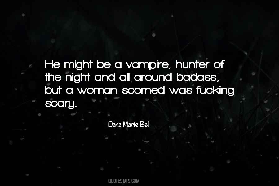 Scary Vampire Sayings #1840338