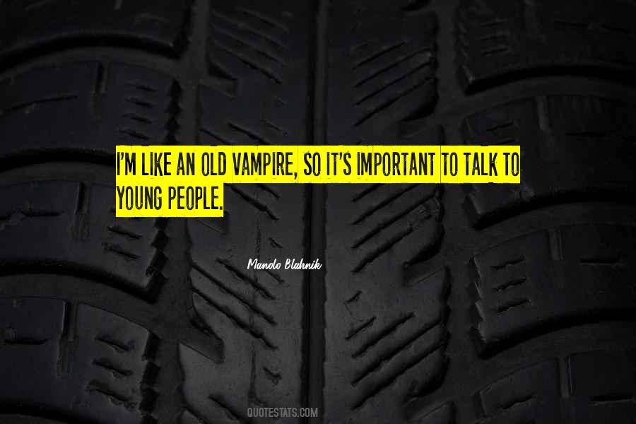 Old Vampire Sayings #1809331