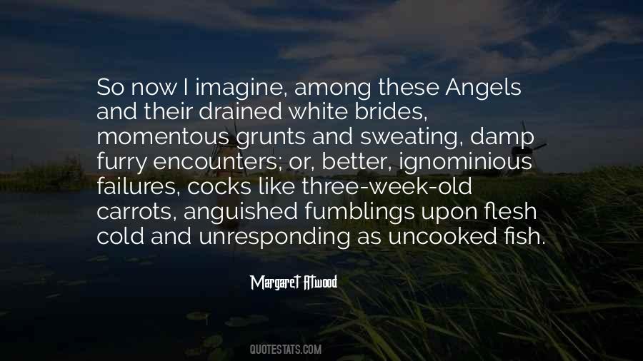 White Angels Sayings #1135410