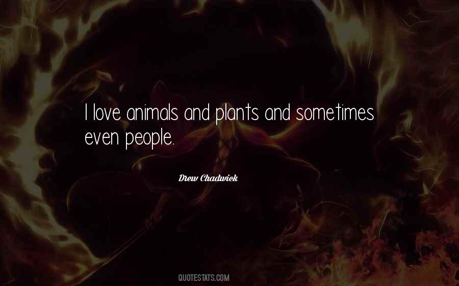 Love Animals Sayings #1174020