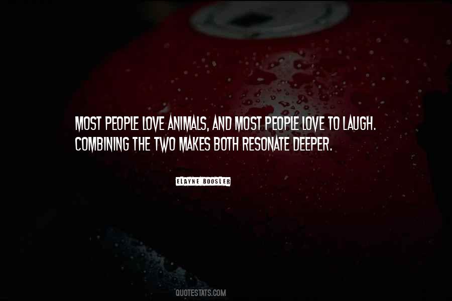 Love Animals Sayings #1653248