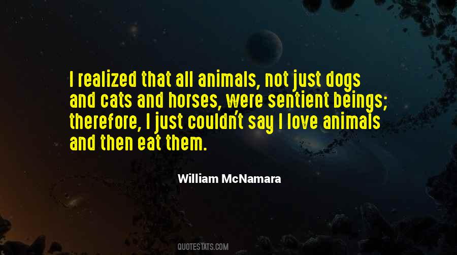 Love Animals Sayings #1785947