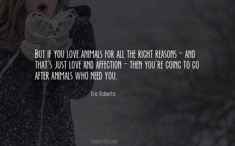 Love Animals Sayings #246224