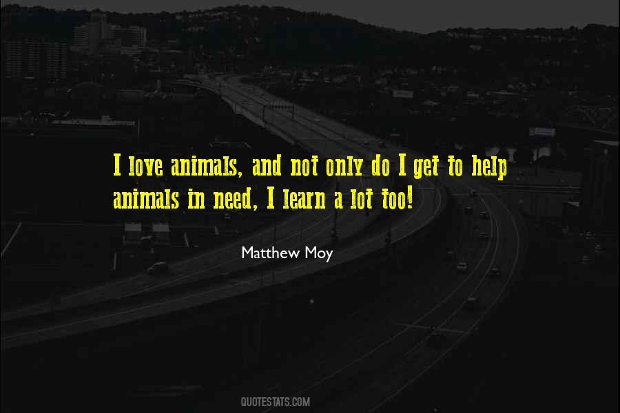 Love Animals Sayings #353373