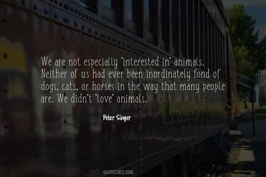 Love Animals Sayings #414846