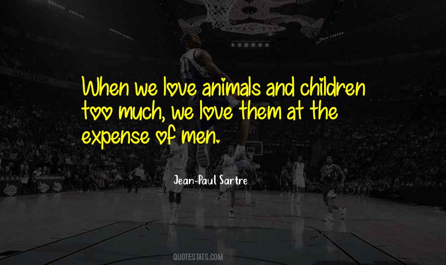 Love Animals Sayings #754505