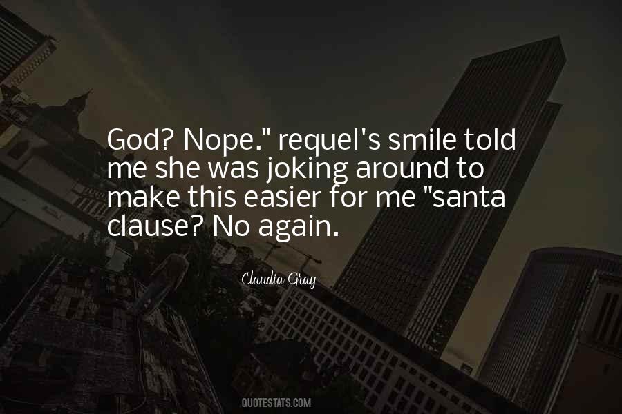 Santa Ana Sayings #116631