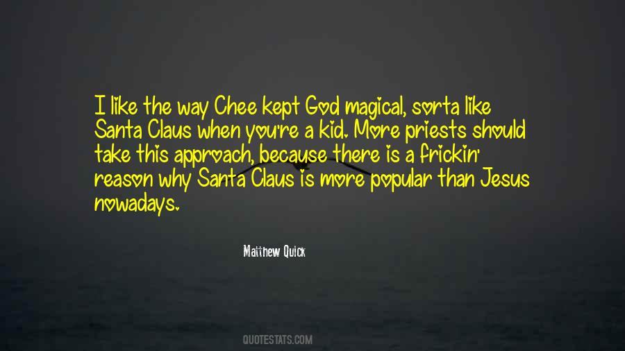 Santa Ana Sayings #244726