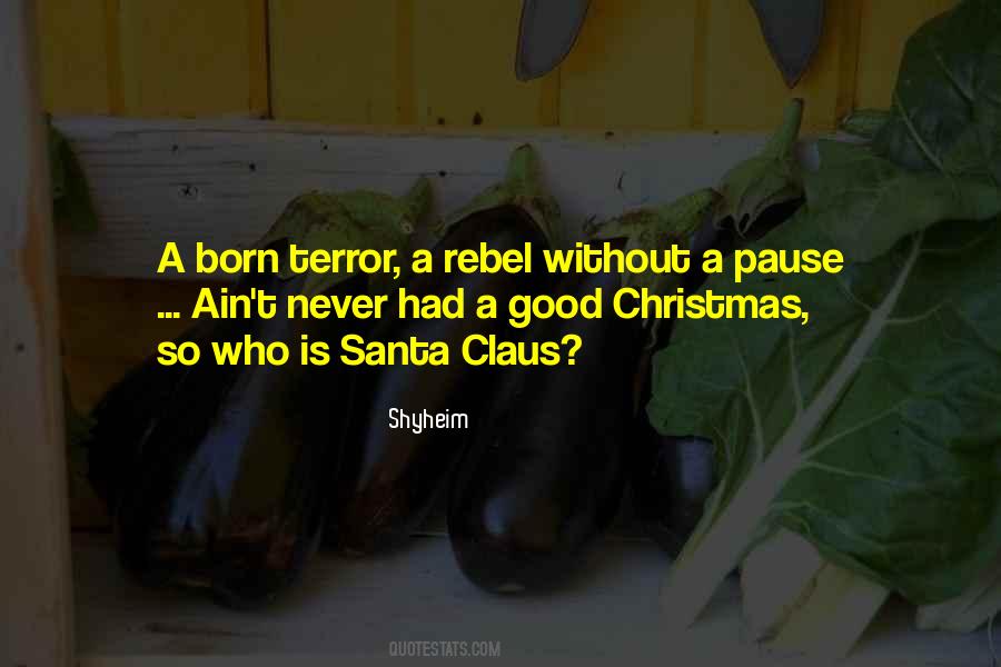 Santa Ana Sayings #263412