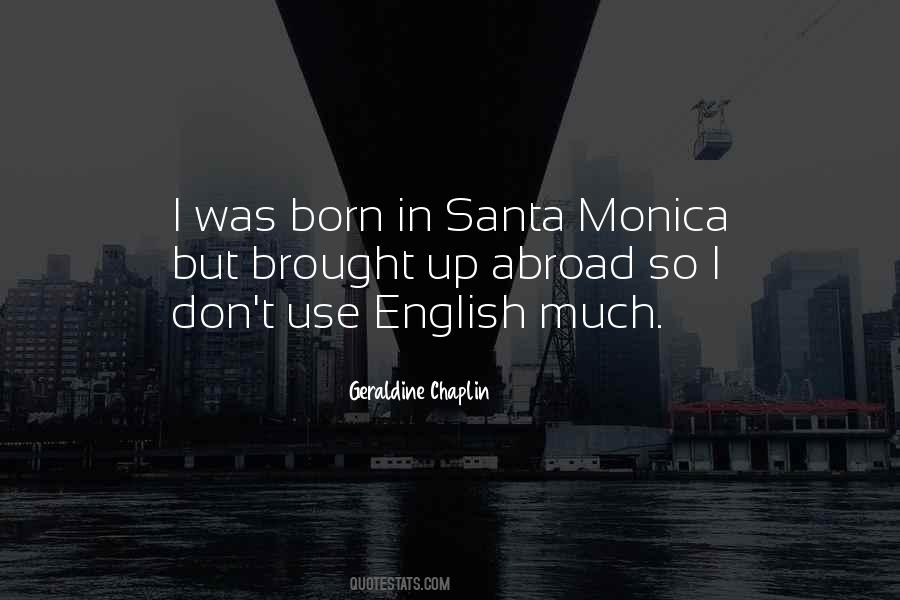 Santa Ana Sayings #7443