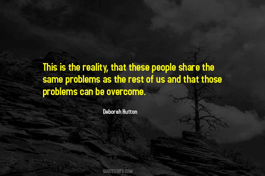 Quotes About Overcoming Problems #356628