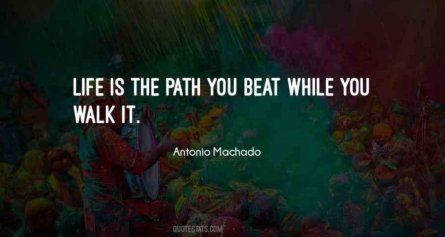 Antonio Machado Sayings #1517626