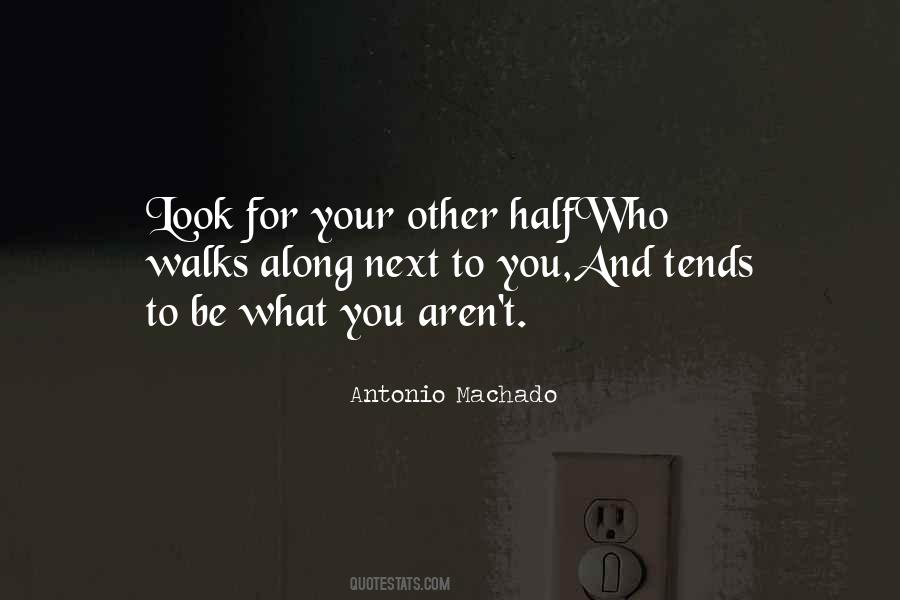 Antonio Machado Sayings #1519398