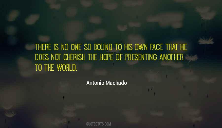 Antonio Machado Sayings #334385