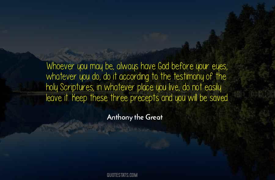 Anthony The Great Sayings #1562691