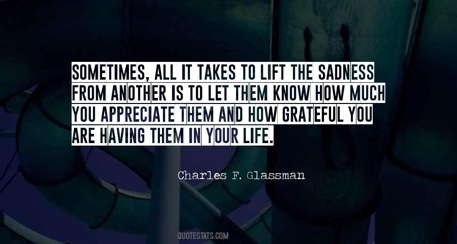 Appreciate Me Quotes Sayings #120126