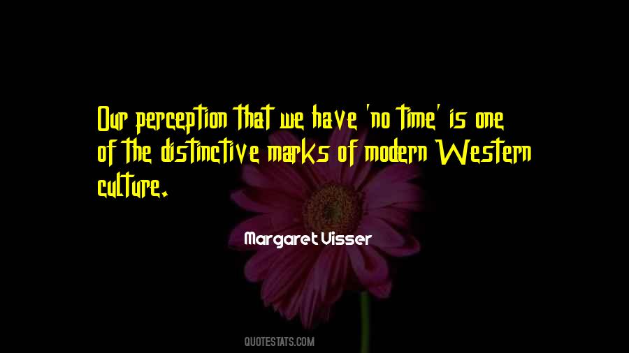 Time Perception Sayings #1477050