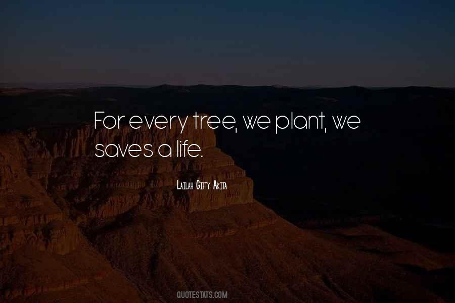 Plant A Tree Sayings #1144492