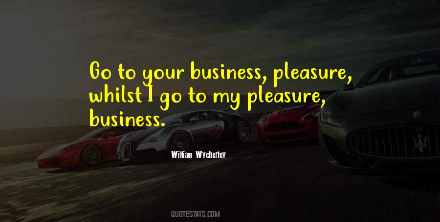 My Pleasure Sayings #1345387