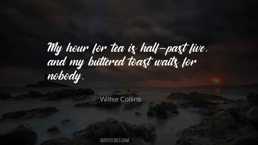 Half Past Sayings #1134170