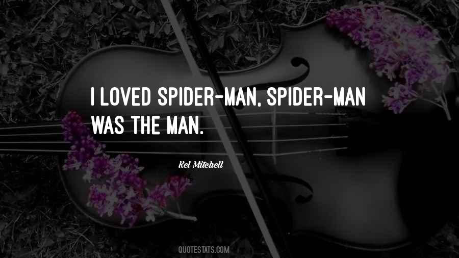 Spider Man Sayings #76538