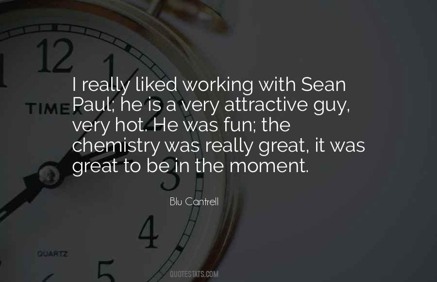 Sean Paul Sayings #337255