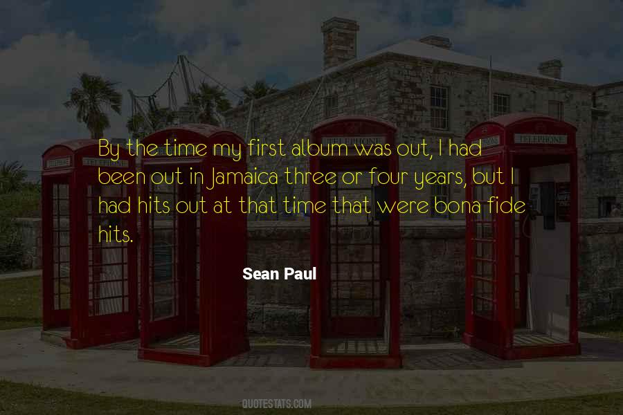 Sean Paul Sayings #916042