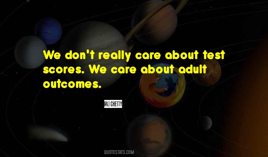 Quotes About Test Scores #1009465