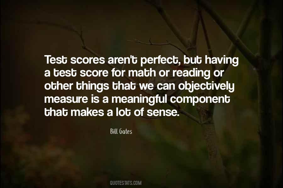 Quotes About Test Scores #468560