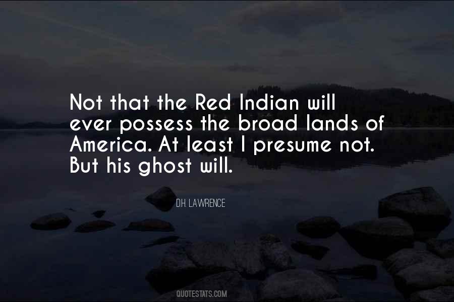 Red Indian Sayings #1877067