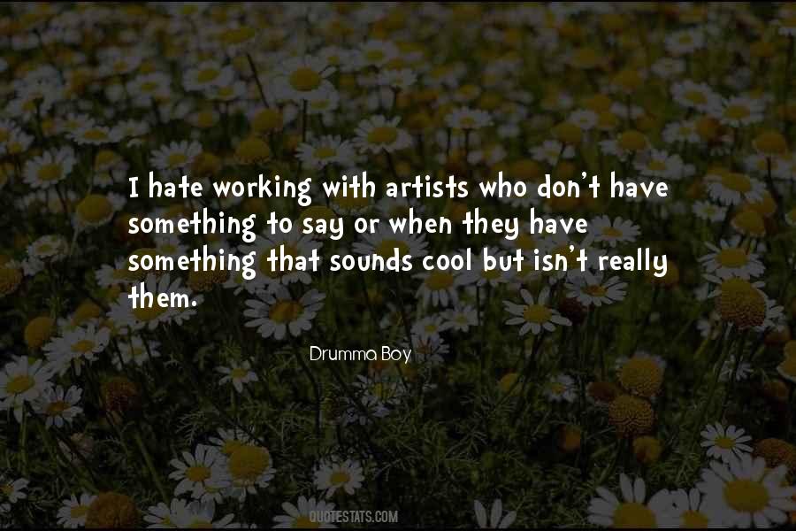 Cool Artist Sayings #1794918