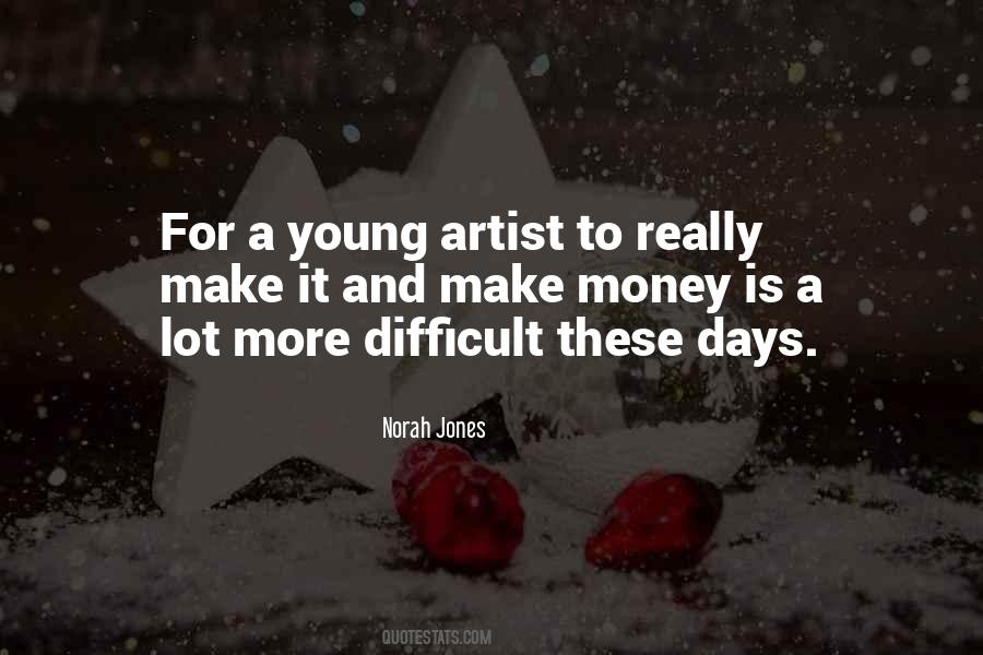 Young Artist Sayings #1332580